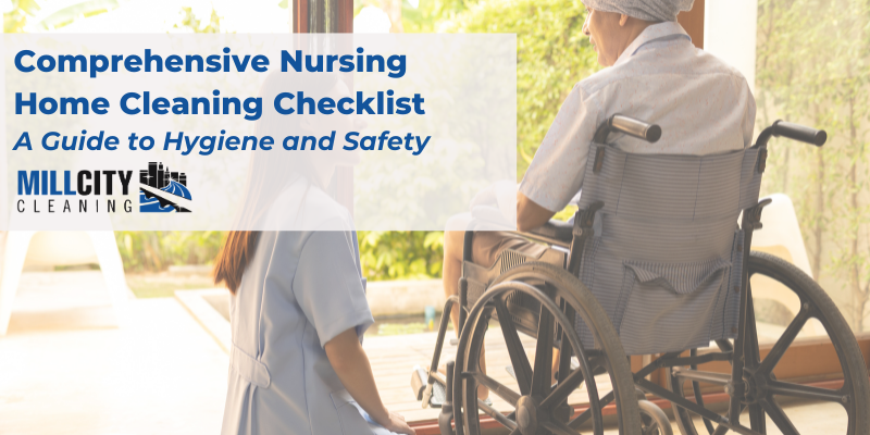 Nursing Home Cleaning